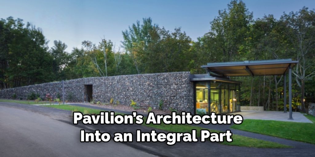 Pavilion’s Architecture Into an Integral Part 