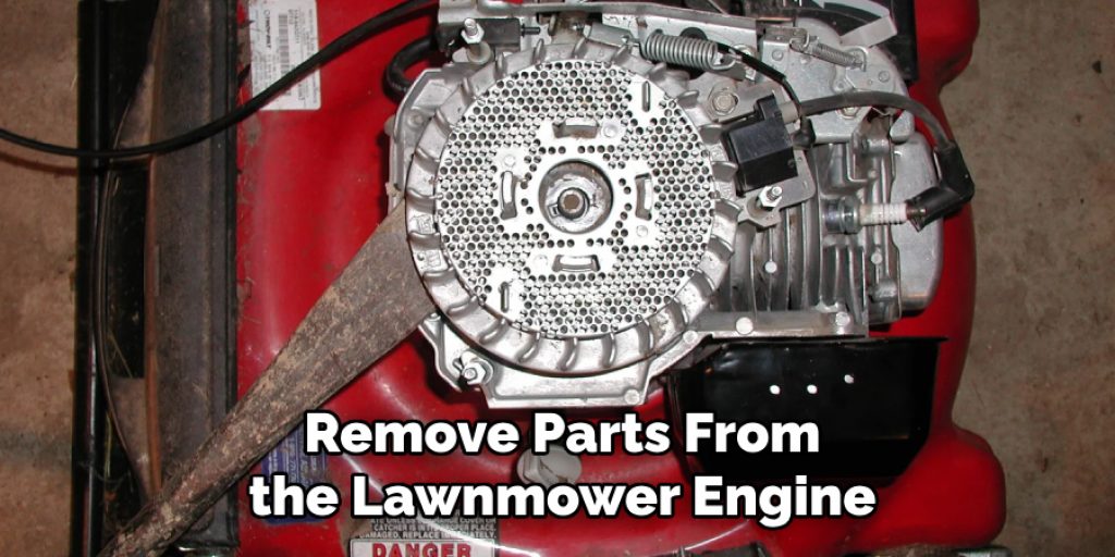 Remove Parts From the Lawnmower Engine