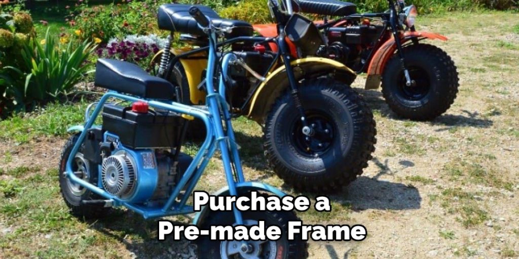 Purchase a Pre-made Frame