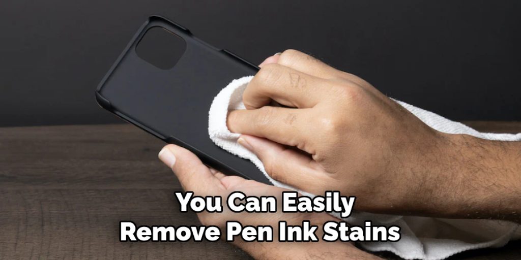  You Can Easily Remove Pen Ink Stains 