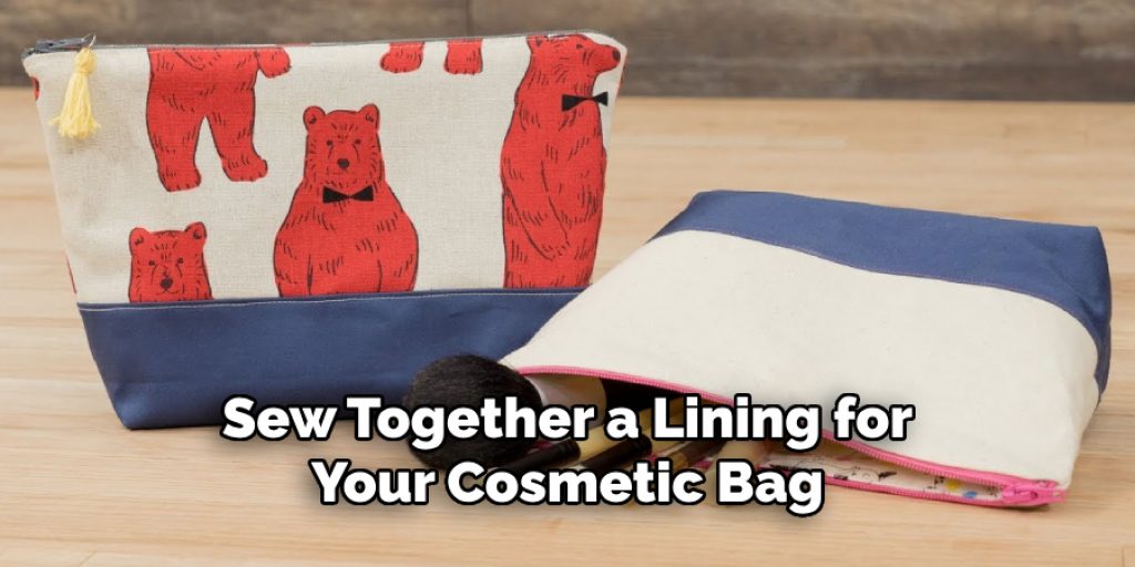Sew Together a Lining for Your Cosmetic Bag