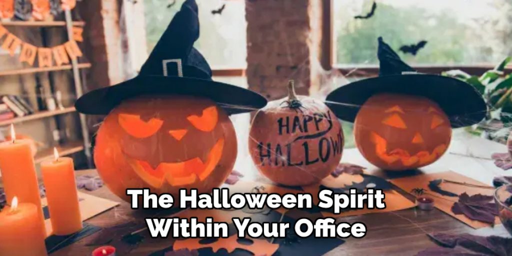 The Halloween Spirit Within Your Office