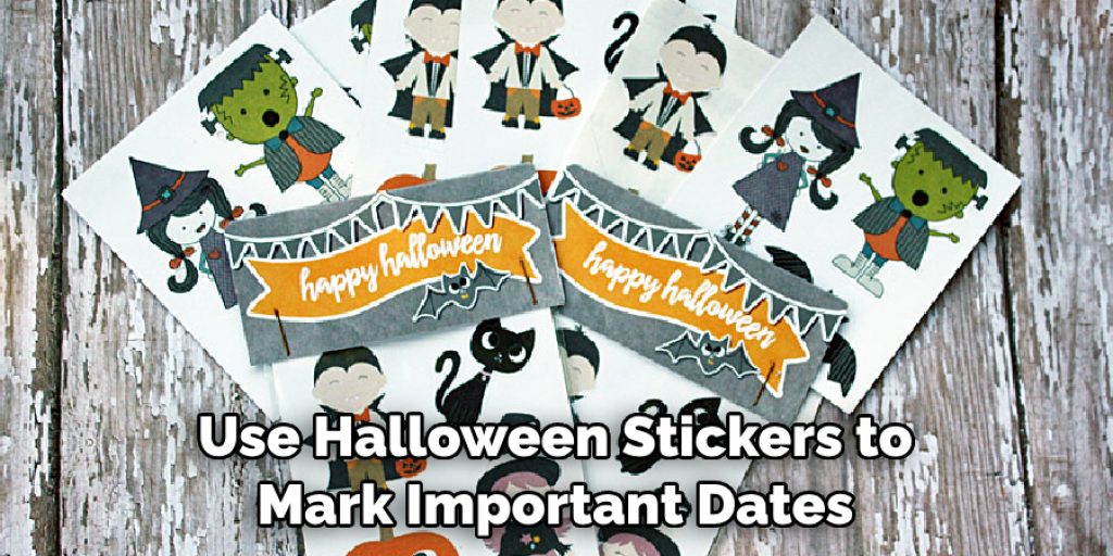 Use Halloween Stickers to Mark Important Dates