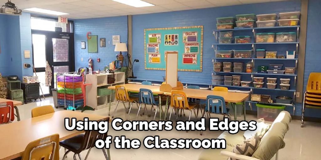 Using Corners and Edges of the Classroom