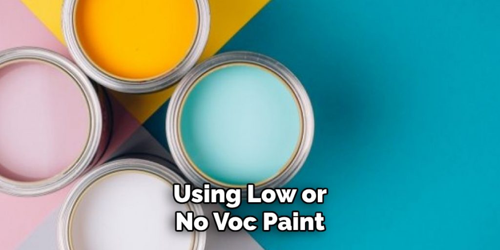 Using Low or No Voc Paint