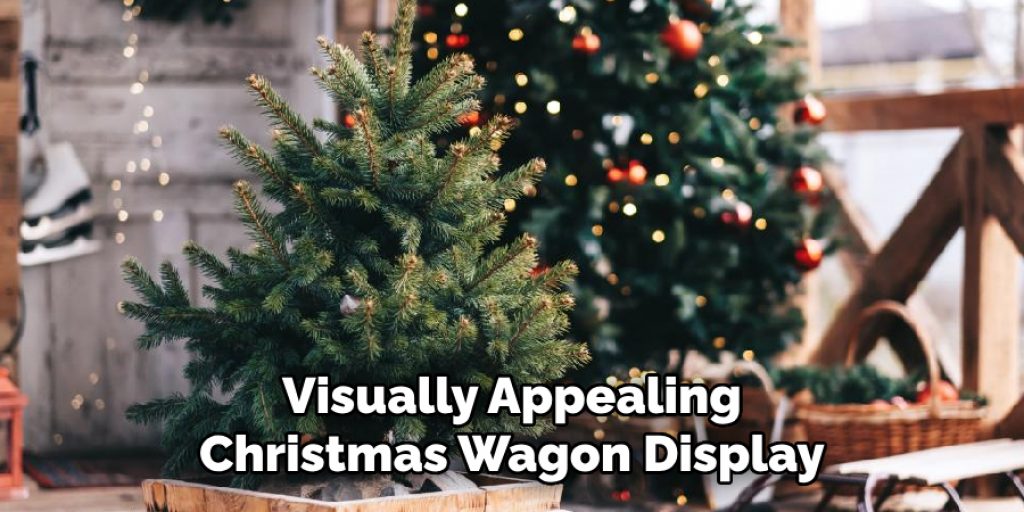 Visually Appealing Christmas Wagon Display