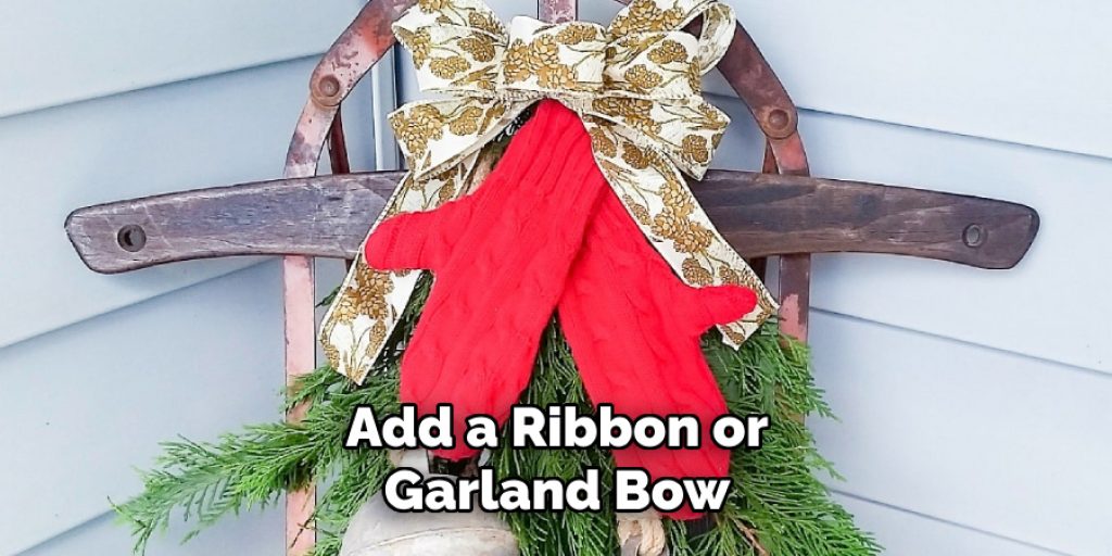 Add a Ribbon or Garland Bow