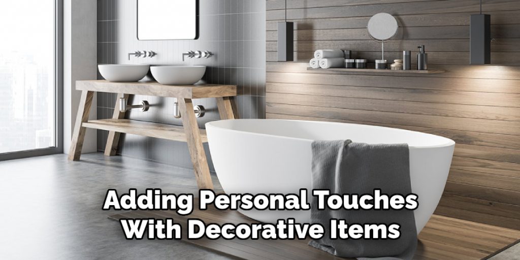 Adding Personal Touches With Decorative Items