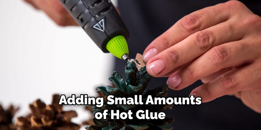 Adding Small Amounts of Hot Glue