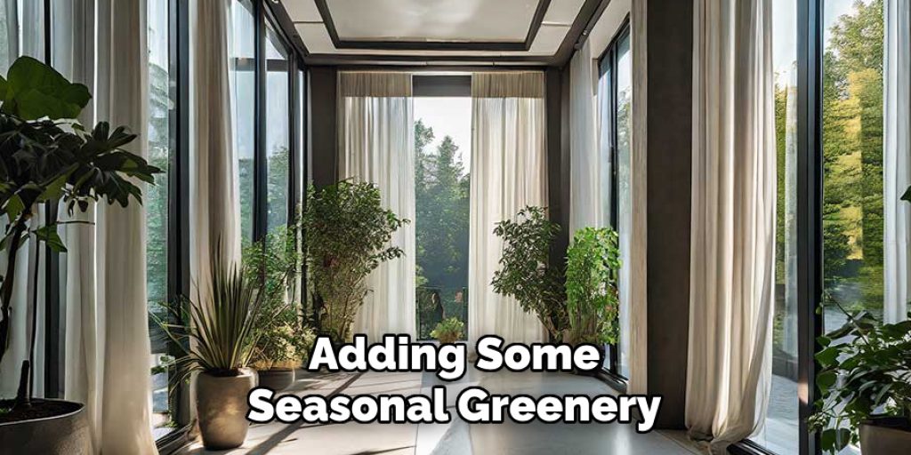 Adding Some Seasonal Greenery