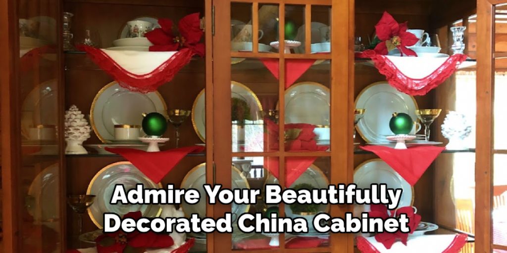 Admire Your Beautifully Decorated China Cabinet