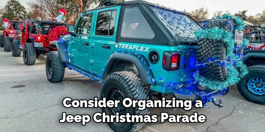 Consider Organizing a Jeep Christmas Parade