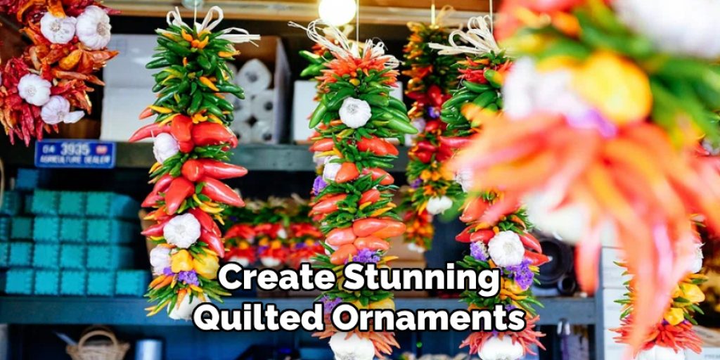 Create Stunning Quilted Ornaments