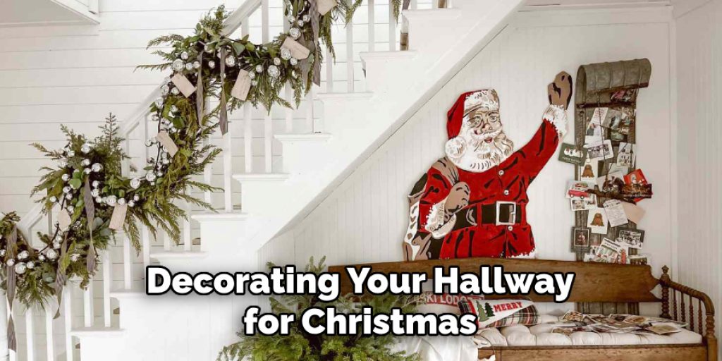 Decorating Your Hallway for Christmas