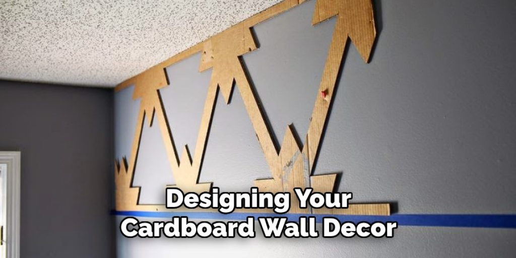 Designing Your Cardboard Wall Decor
