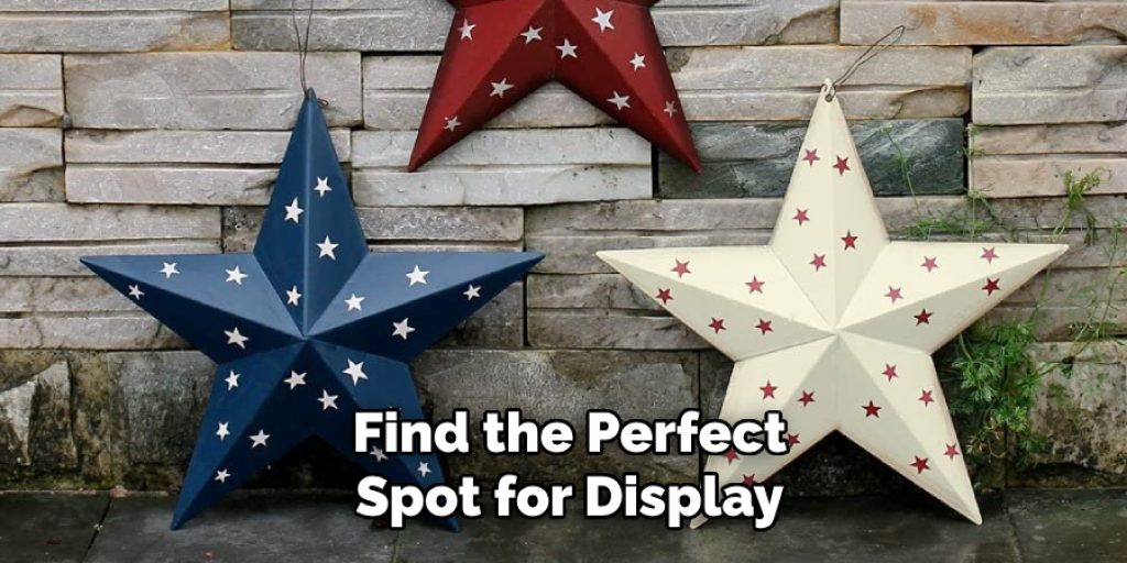 Find the Perfect Spot for Display