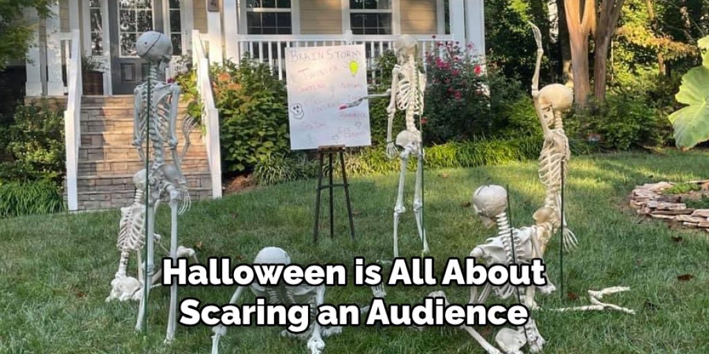 Halloween is All About Scaring an Audience