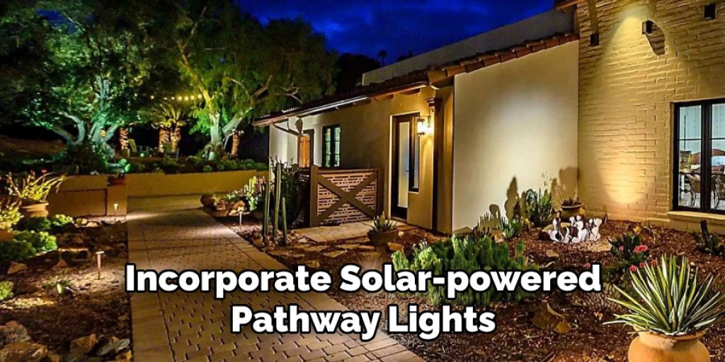 Incorporate Solar-powered Pathway Lights