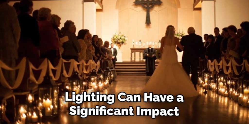 Lighting Can Have a Significant Impact