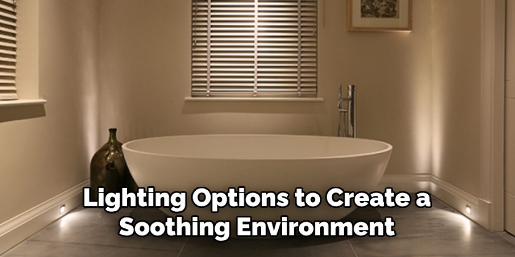 Lighting Options to Create a Soothing Environment