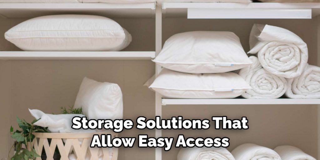 Storage Solutions That Allow Easy Access