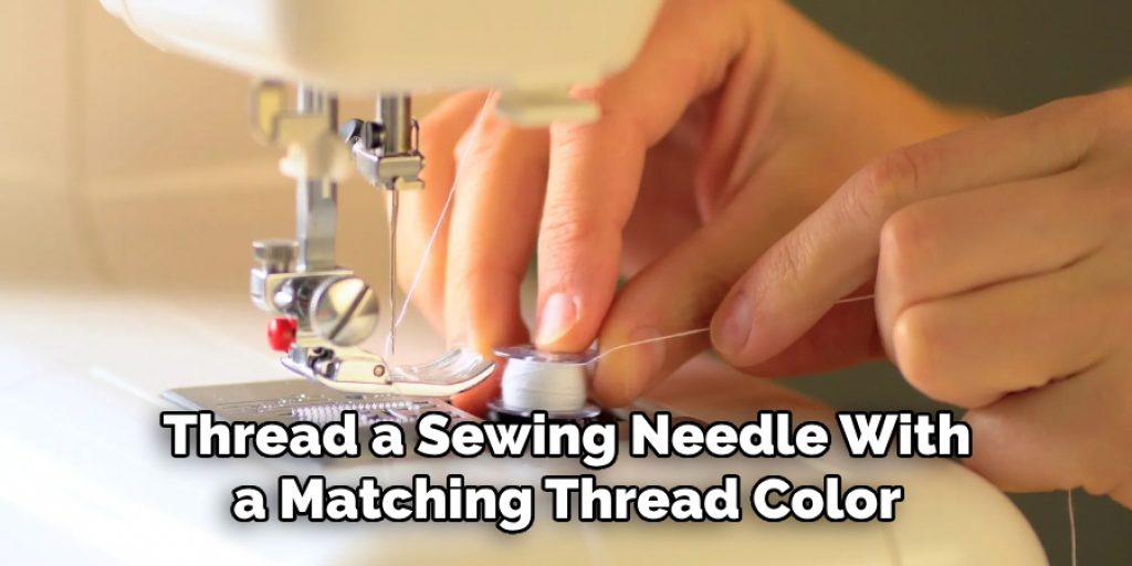 Thread a Sewing Needle With a Matching Thread Color