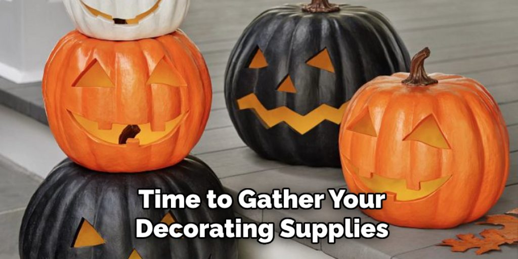 Time to Gather Your Decorating Supplies