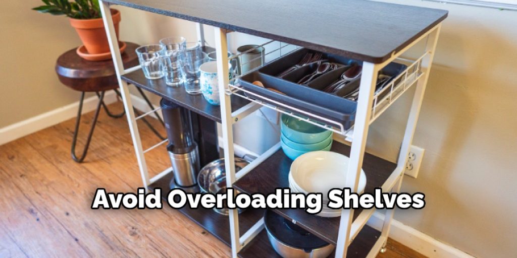 Avoid Overloading Shelves