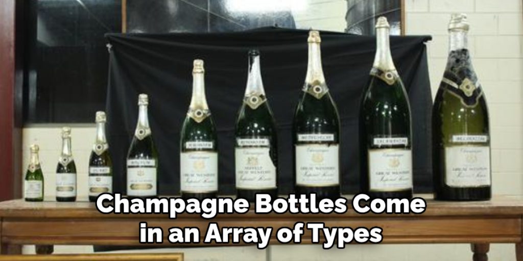 Champagne Bottles Come in an Array of Types