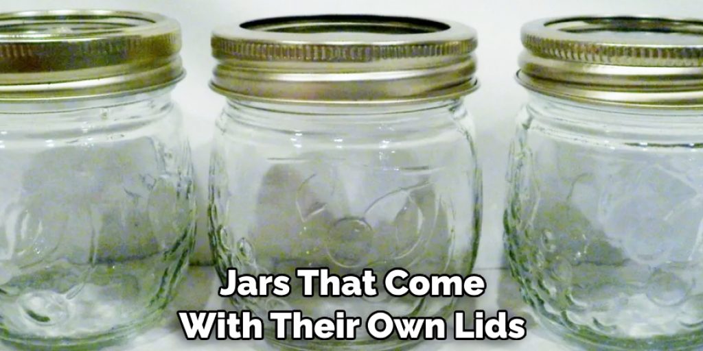 Jars That Come With Their Own Lids