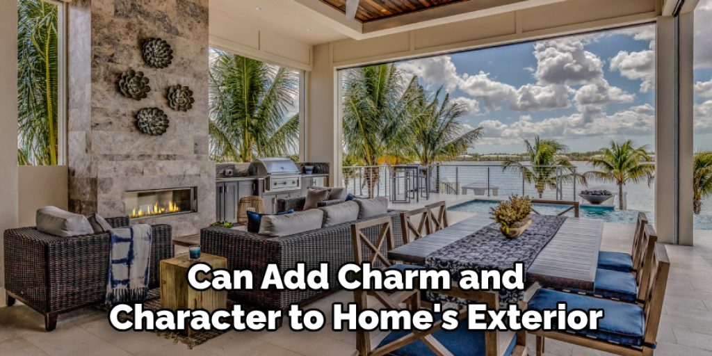 Can Add Charm and Character to Home's Exterior