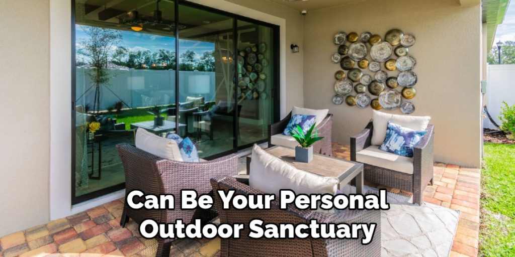 Can Be Your Personal Outdoor Sanctuary