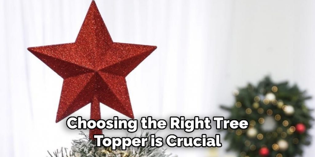 Choosing the Right Tree Topper is Crucial