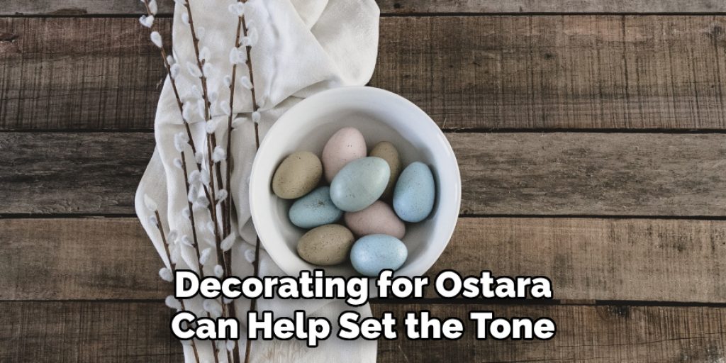 Decorating for Ostara Can Help Set the Tone