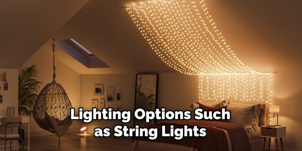 Lighting Options Such as String Lights 