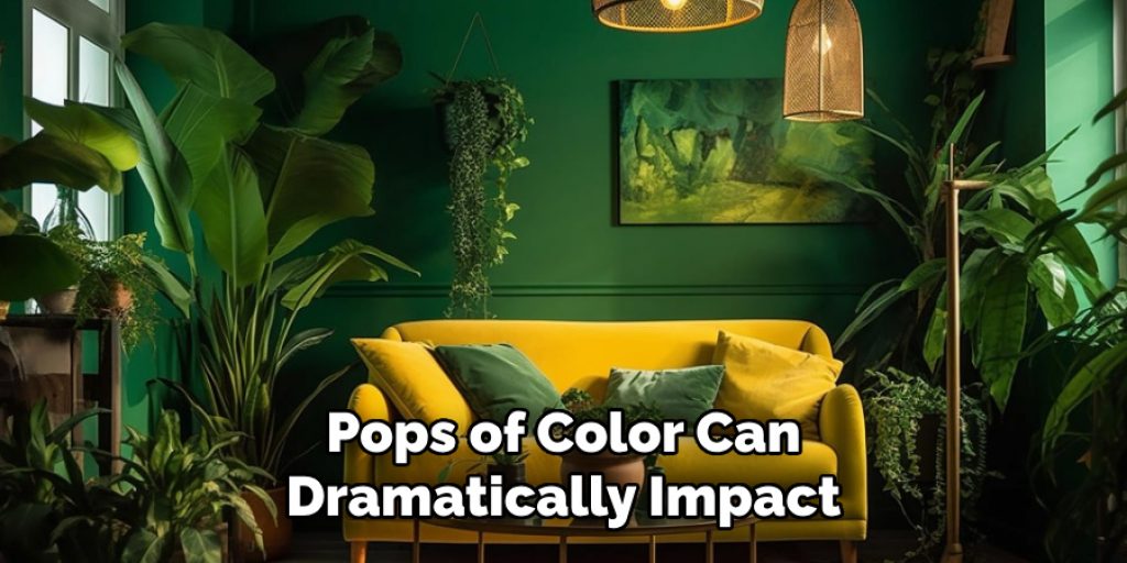 Pops of Color Can Dramatically Impact 