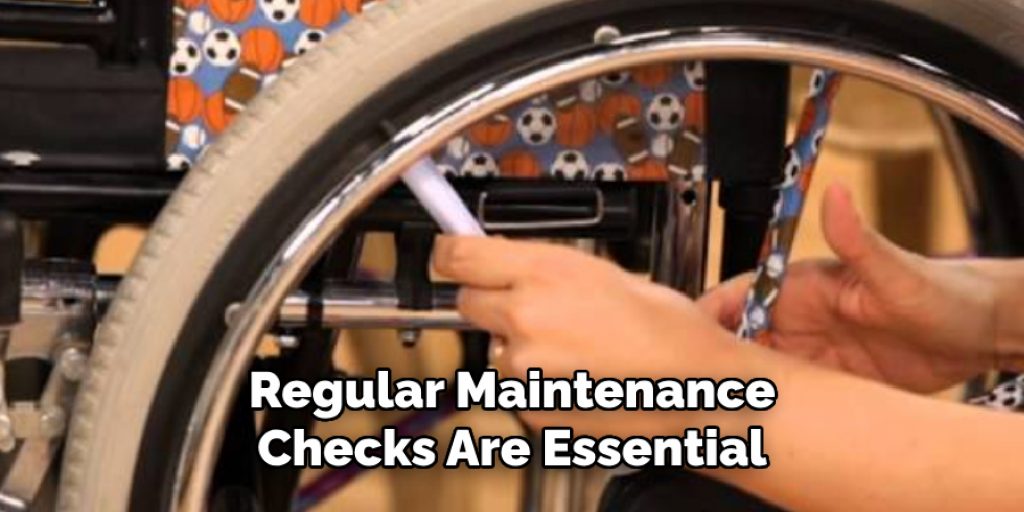 Regular Maintenance Checks Are Essential