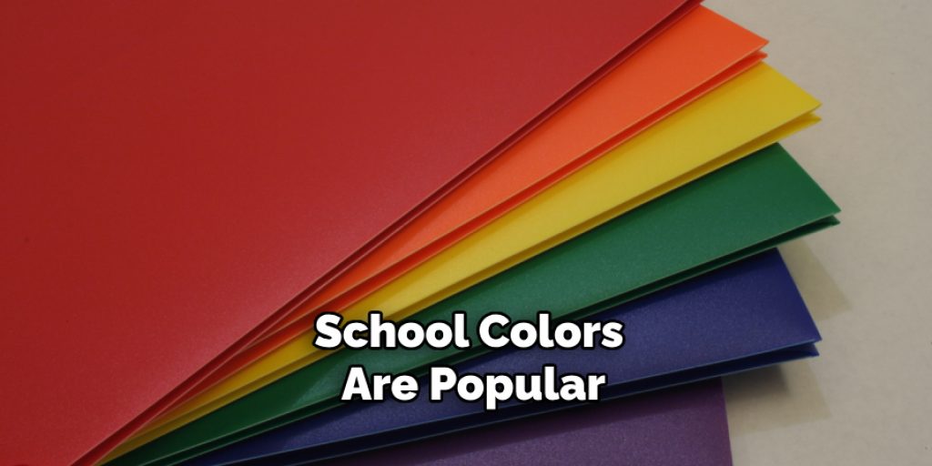 School Colors Are Popular