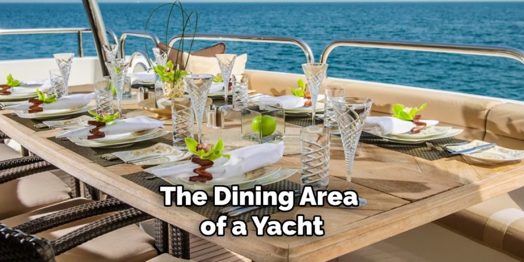 The Dining Area of a Yacht