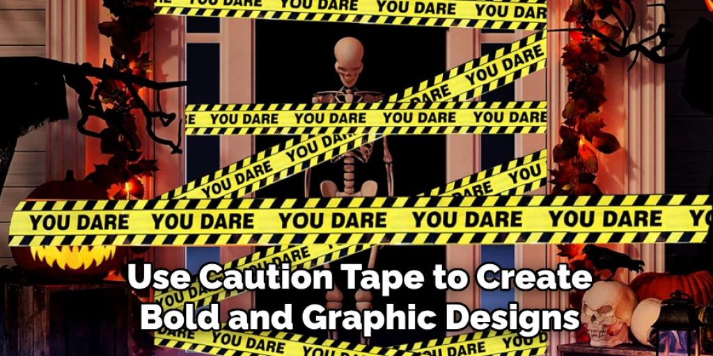 Use Caution Tape to Create Bold and Graphic Designs