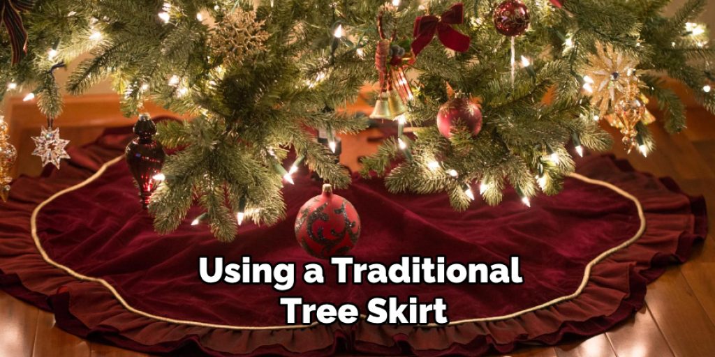 Using a Traditional Tree Skirt