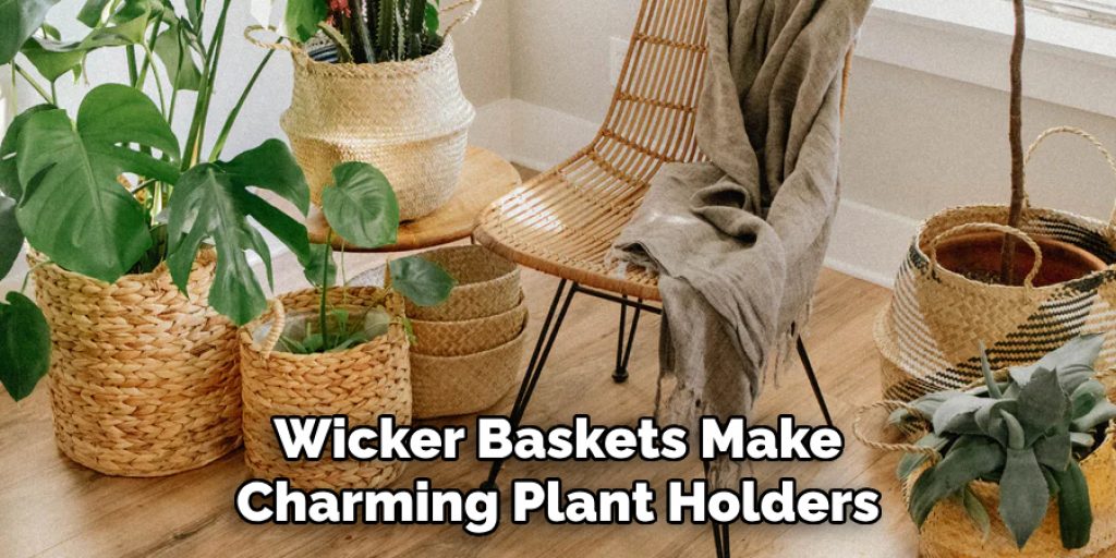 Wicker Baskets Make Charming Plant Holders