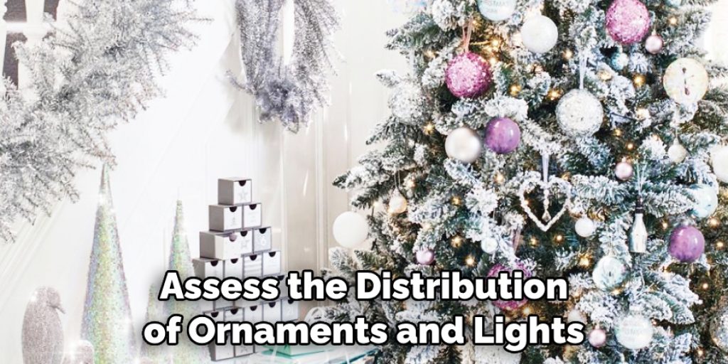 Assess the Distribution of Ornaments and Lights