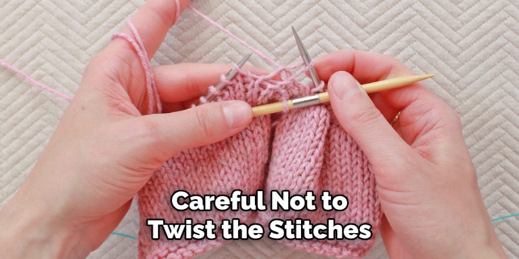 Careful Not to
Twist the Stitches