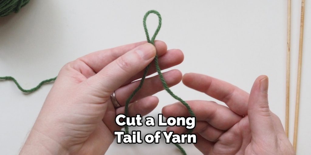 Cut a Long
Tail of Yarn