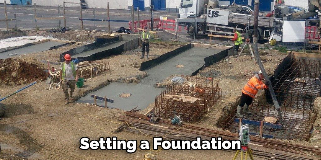 Setting a Foundation