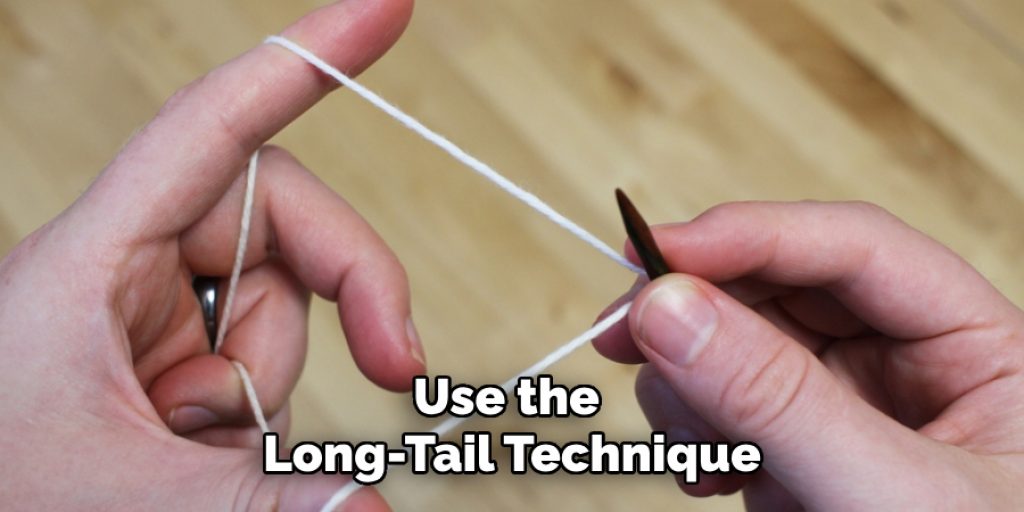 Use the 
Long-tail Technique