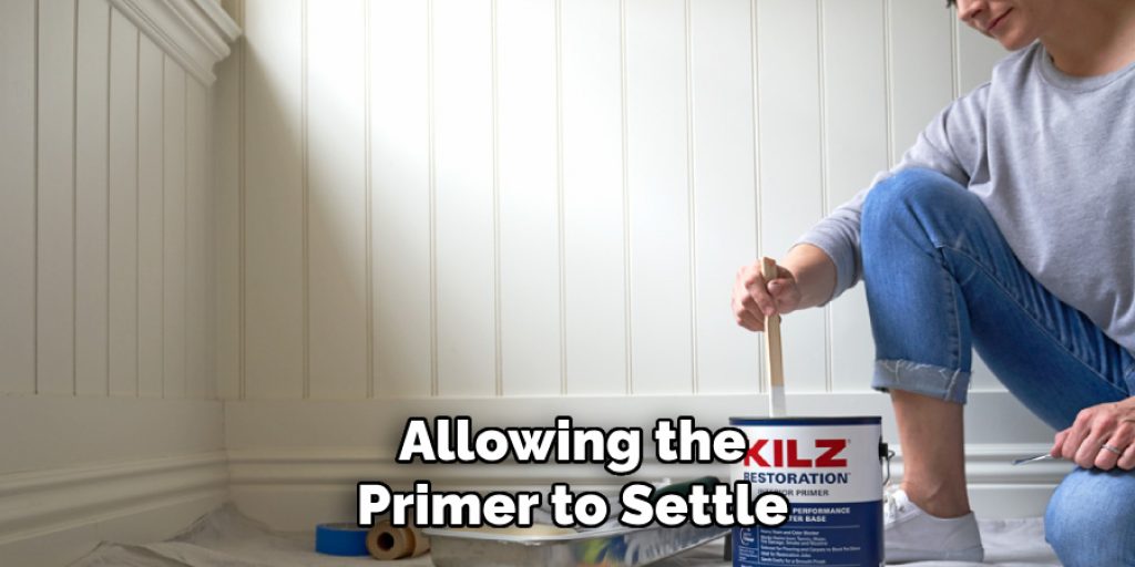 Allowing the
Primer to Settle