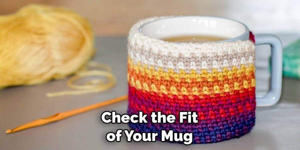 Check the Fit of Your Mug