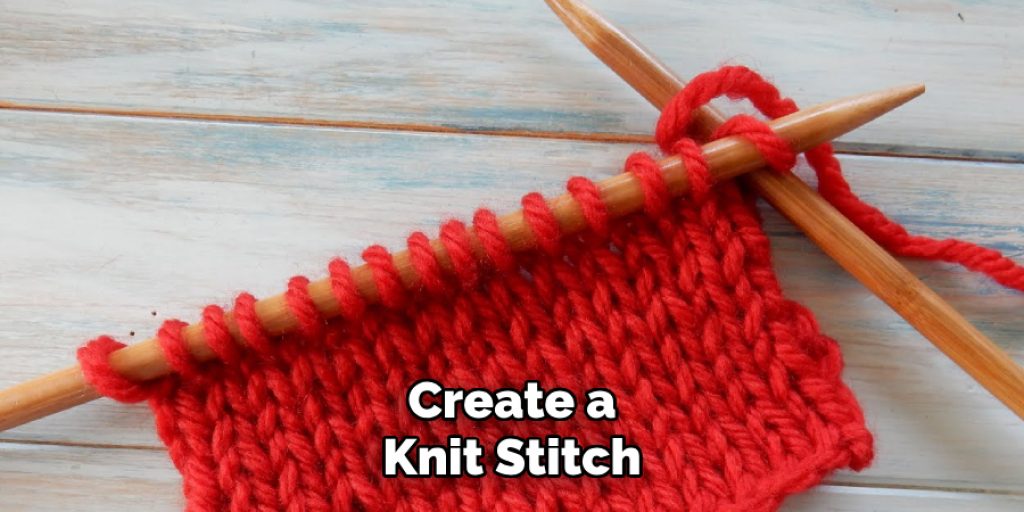 Create a
Knit Stitch